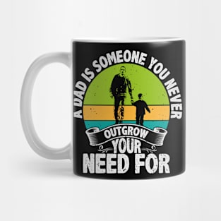 A Dad is Someone Mug